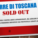 terre di toscana sold out 150x150 Terre di Toscana, posti esauriti. Appuntamento a domenica e lunedì!