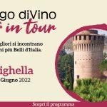 %name Dal 17 al 19 giugno a Brisighella, Borgo diVino in tour 2022