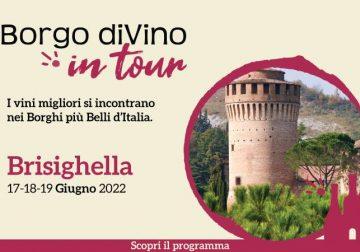 Dal 17 al 19 giugno a Brisighella, Borgo diVino in tour 2022