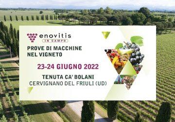23-24 giugno Enovitis in campo a Cervignano del Friuli (UD)